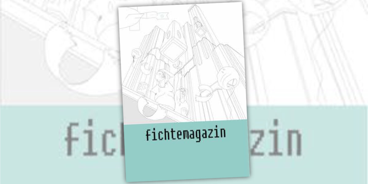 Fichtemagazin Nr. 6